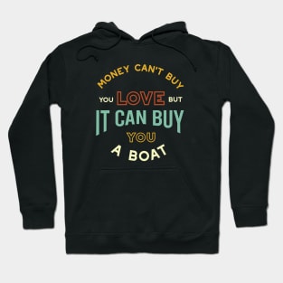 Funny Boater Phrase for Boater Hoodie